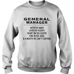 General Manager Hated By Many Loved By Plenty Heart On His Sleeve